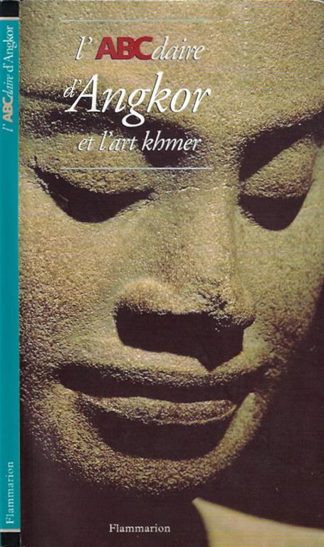 L' ABC daire d'Angkor et l'art khmer - copertina