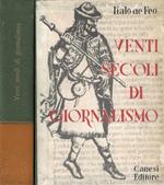 Venti secoli di giornalismo