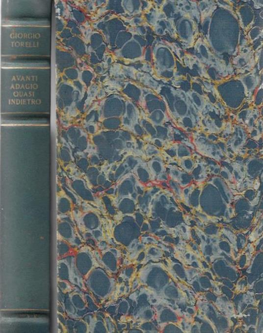 Avanti adagio quasi indietro - Giorgio Torelli - copertina