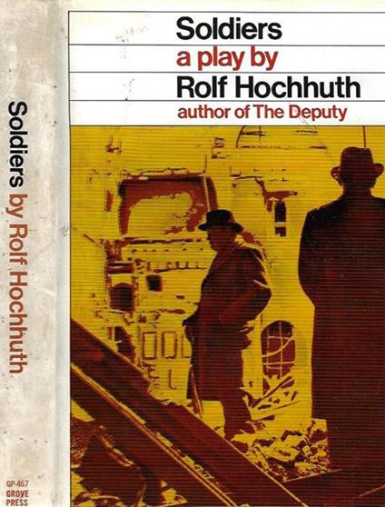 Soldiers - Rolf Hochhuth - copertina