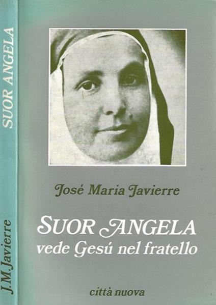 Suor Angela vede Gesù nel fratello - copertina