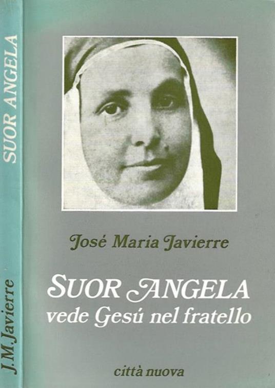 Suor Angela vede Gesù nel fratello - copertina