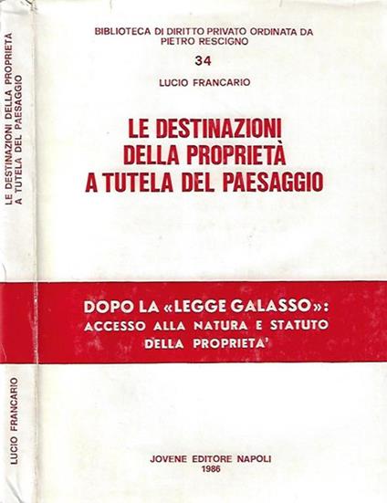 Le destinazioni della proprietà a tutela del paesaggio - copertina