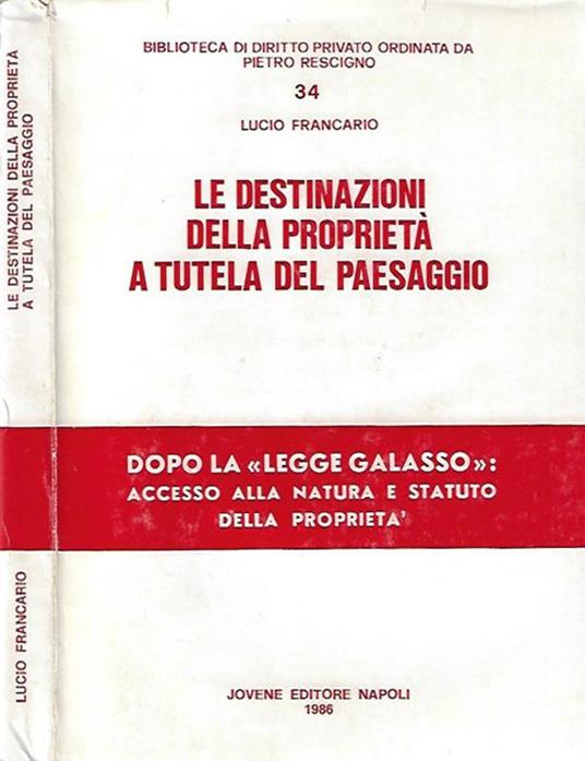 Le destinazioni della proprietà a tutela del paesaggio - copertina