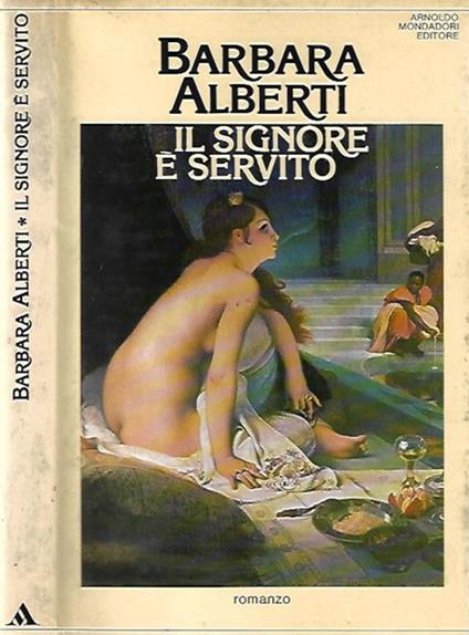 Il signore è servito - Barbara Alberti - copertina