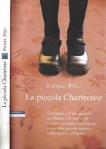 La piccola Chartreuse