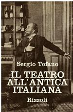 Il teatro all'antica italiana