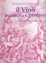 Il vino tra sacro e profano. Vite e vino nelle raccolte casanatensi