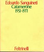 Catamerone. 1951-1971