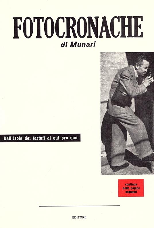 Fotocronache. Seconda edizione - Bruno Munari - copertina