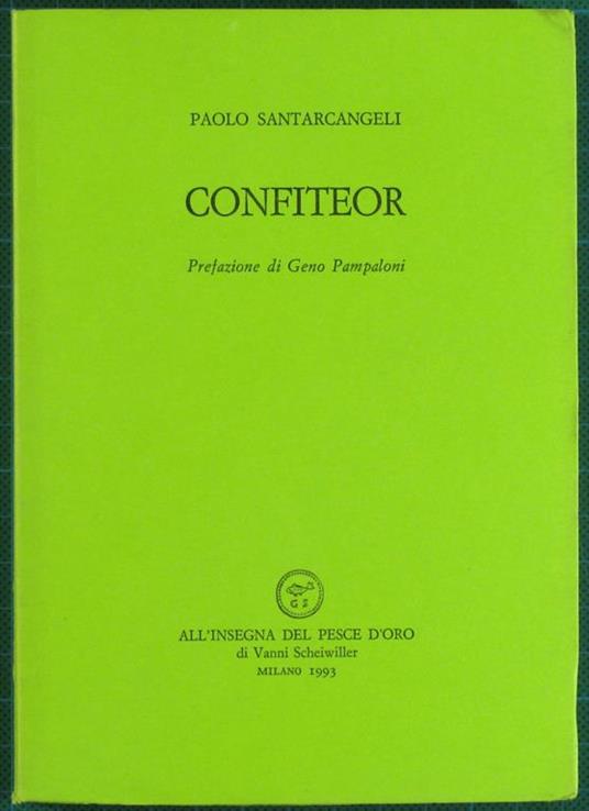 Confiteor. prefazione di Mario Luzi - Paolo Santarcangeli - copertina