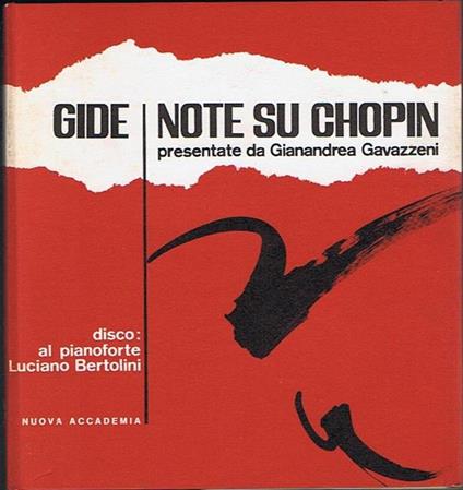 Note su Chopin Presentate da Gianandrea Gavazzeni - André Gide - copertina