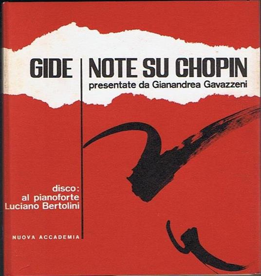 Note su Chopin Presentate da Gianandrea Gavazzeni - André Gide - copertina