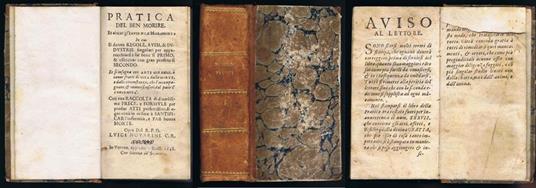 Pratica del ben morire et aiutar gl'infermi, e moribondi in cui.. - copertina