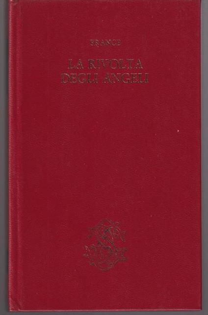 La rivolta degli angeli - Anatole France - copertina