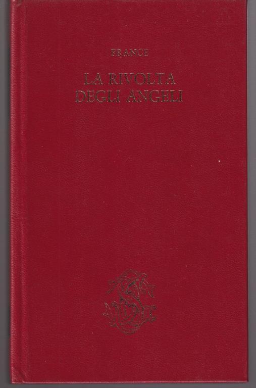 La rivolta degli angeli - Anatole France - copertina