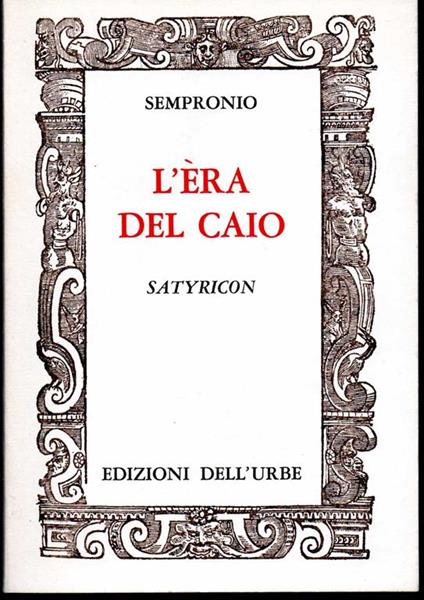 L' era del Caio Satyricon Disegni di Salvatore Marchese - copertina