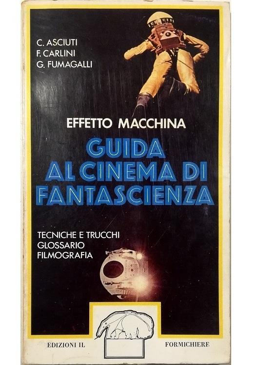 Effetto macchina Il cinema di fantascienza - copertina