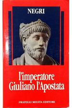 L' imperatore Giuliano l'Apostata