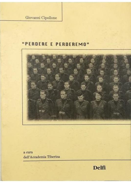 «Perdere e perderemo» - Giovanni Cipollone - copertina