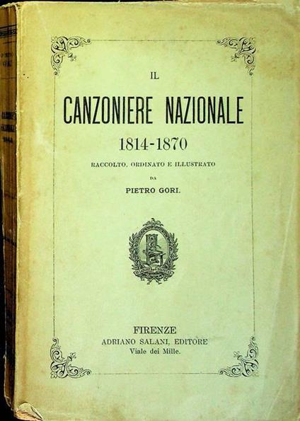 Il canzoniere nazionale: 1814-1870 - Pietro Gori - copertina