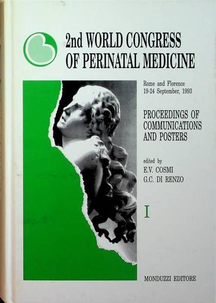 2nd World congress of perinatal medicine: Rome and Florence, 19-24 September 1993: proceedings of communications and posters - copertina