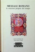 Messale romano: le orazioni proprie del tempo: nuova versione con testo latino e fonti