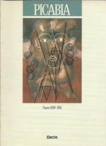 Picabia - Opere 1898-1951