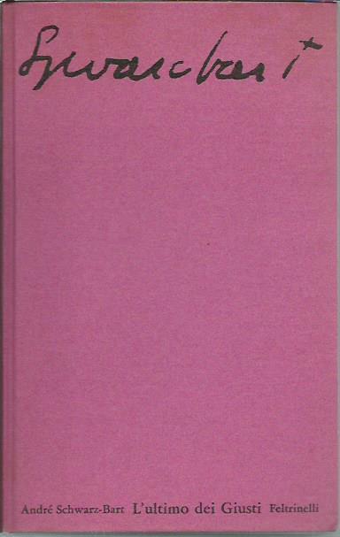 L' ultimo dei giusti - André Schwarz Bart - copertina