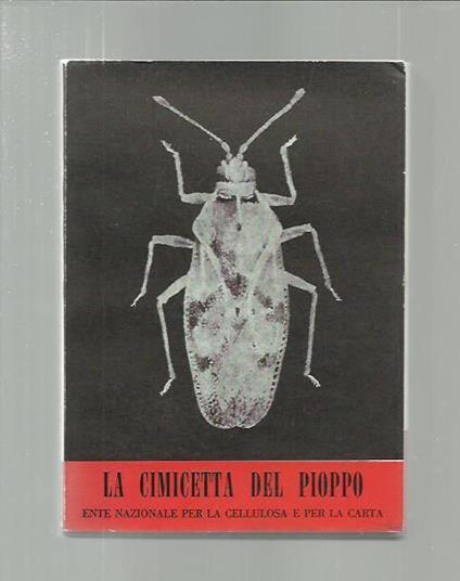 La cimicetta del pioppo (I nemici del pioppo 5) - copertina