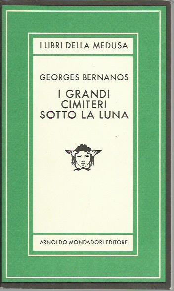 I grandi cimiteri sotto la luna - Georges Bernanos - copertina