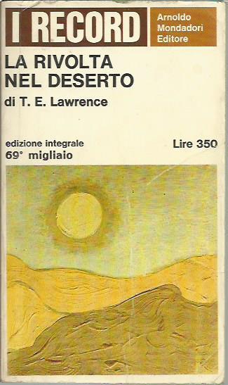 La rivolta nel deserto - Thomas Edward Lawrence - copertina