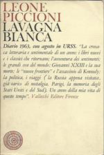 Lavagna bianca. Diario 1963, con agosto in URSS