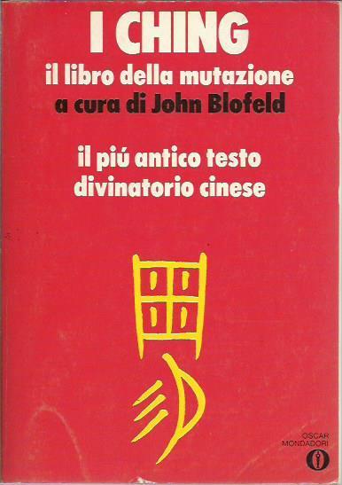 I Ching - Il libro della mutazione - John Blofeld - copertina