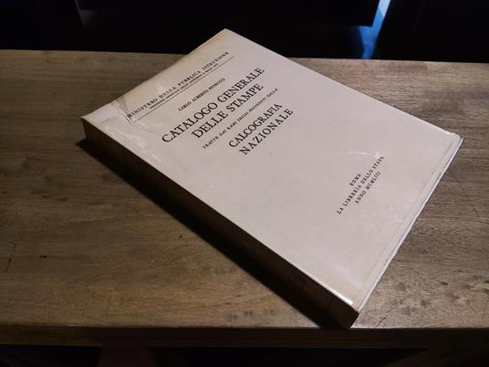 Catalogo generale delle stampe dalla Calcografia Nazionale - Carlo Alberto Petruzzi - copertina