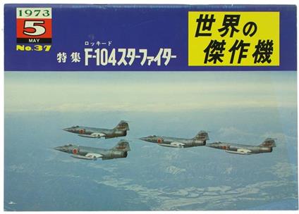 Lockheed F-104 Star Fighter. Famous Airplanes Of The World No. 37 - copertina