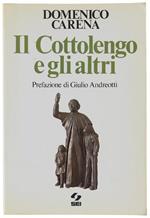 Il Cottolengo E Gli Altri