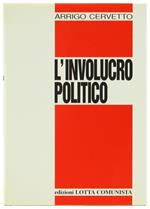 L' Involucro Politico