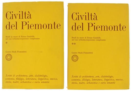 Civiltà Del Piemonte. Studi In Onore Di Renzo Gandolfo Nel Suo Settantacinquesimo Compleanno - copertina