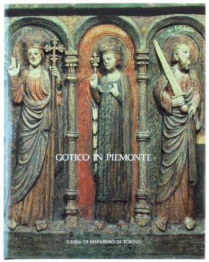 Gotico In Piemonte - Giovanni Romano - copertina