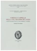 Chiese E Cappelle Nella Val Grande Di Lanzo. Comunidi Groscavallo, Chialamberto, Cantoira. Schede D'Inventario