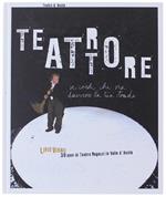 Livio Viano Dalle Pendici Del Cervino Ai Mari Di Ischia : 30 Anni Di Teatro Ragazzi In Valle D'Aosta - Viano Livio