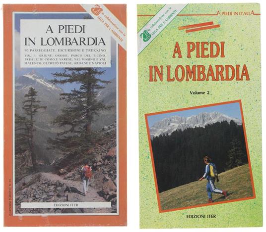 A Piedi In Lombardia. Volume 1 + 2 (Completo) - Autori Vari - copertina