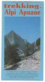 Alpi E Appennino Trekking. Con I Percorsi Trekking Ufficiali Dell'Appennino Tosco-Emiliano E Delle Alpi Apuane