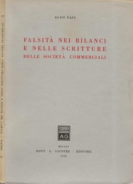 Falsità nei bilanci e nelle scritture delle società commerciali - Aldo Fabris - copertina