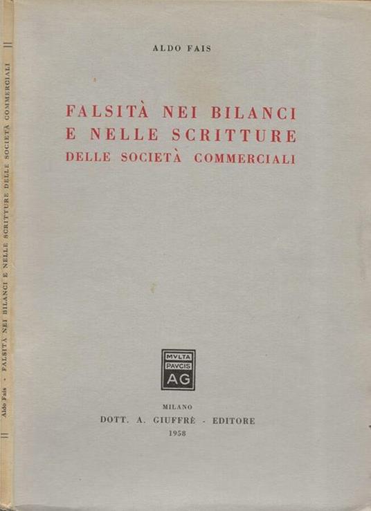 Falsità nei bilanci e nelle scritture delle società commerciali - Aldo Fabris - copertina