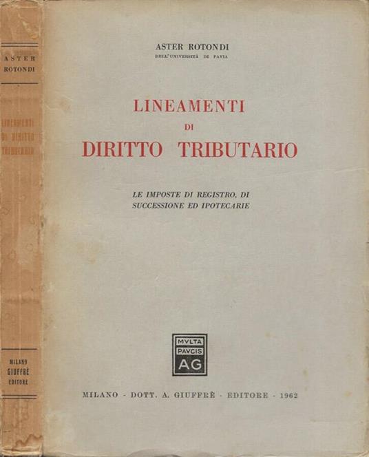 Lineamenti di diritto tributario - Aster Rotondi - copertina