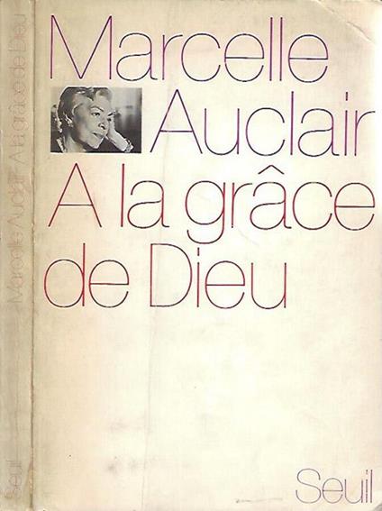 A la grace de Dieu - Marcelle Auclair - copertina