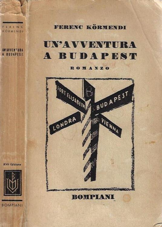 Un'avventura a Budapest - Ferenc Kormendi - copertina