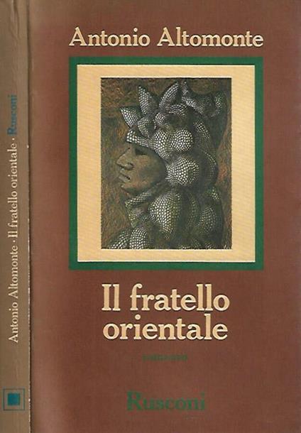 Il fratello orientale - Antonio Altomonte - copertina